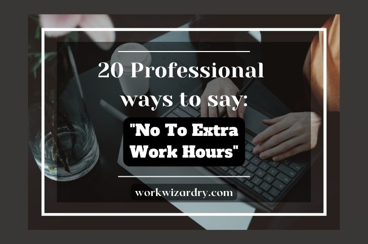 How-to-professionally-say-no-to-extra-work-hours
