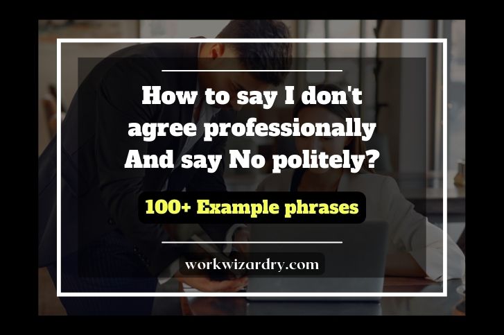 how-to-say-I-dont-agree-professionally