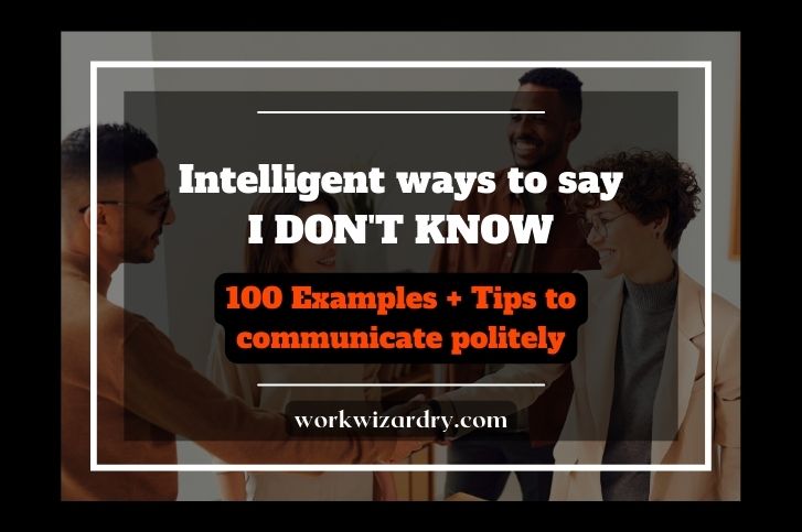 intelligent-way-to-say-I-don't-know