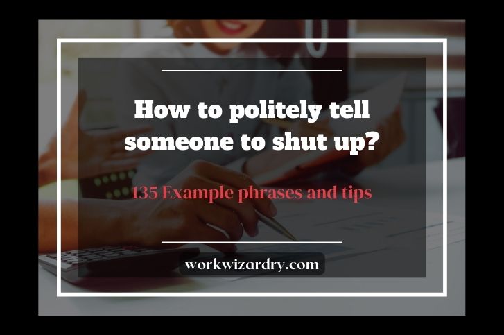 how-to-politely-tell-someone-to-shut-up