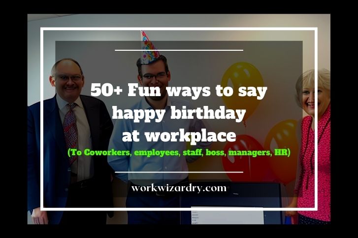 fun-ways-to-say-happy-birthday-for-coworkers