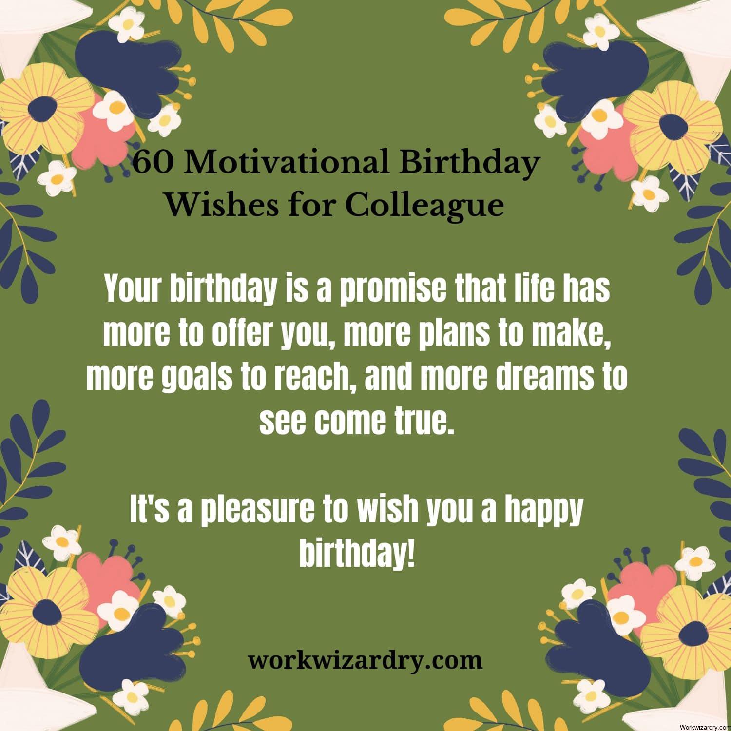 60 Motivational Birthday Wishes For Colleague Coworker Employee Or 60-motivational-birthday-wishes-for-colleague-coworker-employee-or
