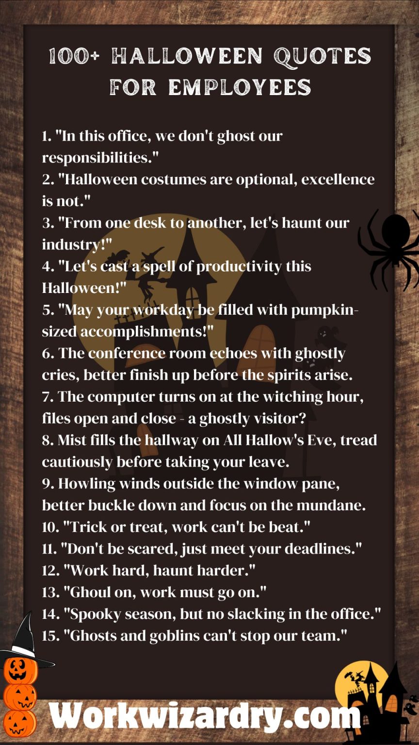 100+ Halloween Quotes For Employees To BOOst Them To Work Work Wizardry