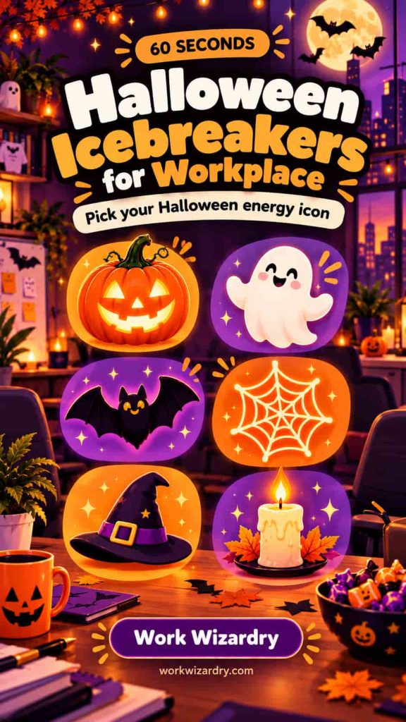 Halloween Icebreakers for Work: 150+ Questions, Formats and Scripts Your Team Will Actually Enjoy 6 halloween icebreaker questions for work pin 3 idea 1080x1920 1