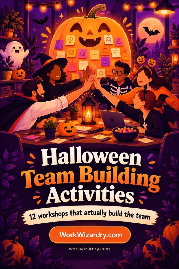 Halloween Team Building Activities: 12 Workshops That Actually Build the Team (With Scripts, Debriefs and a 4-Week Plan) 1 halloween team building activities pin 1 standard 1000x1500 1