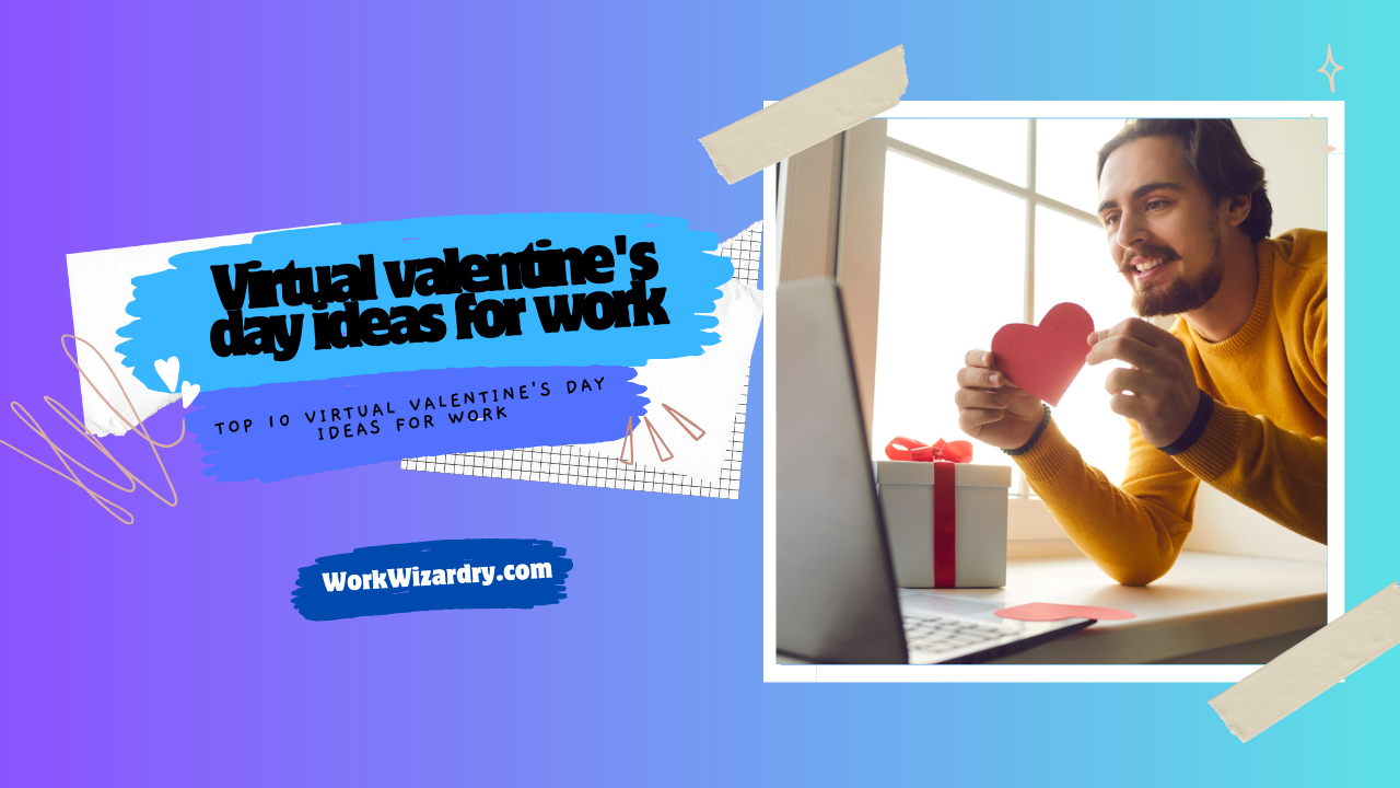 Virtual valentine's day ideas for work