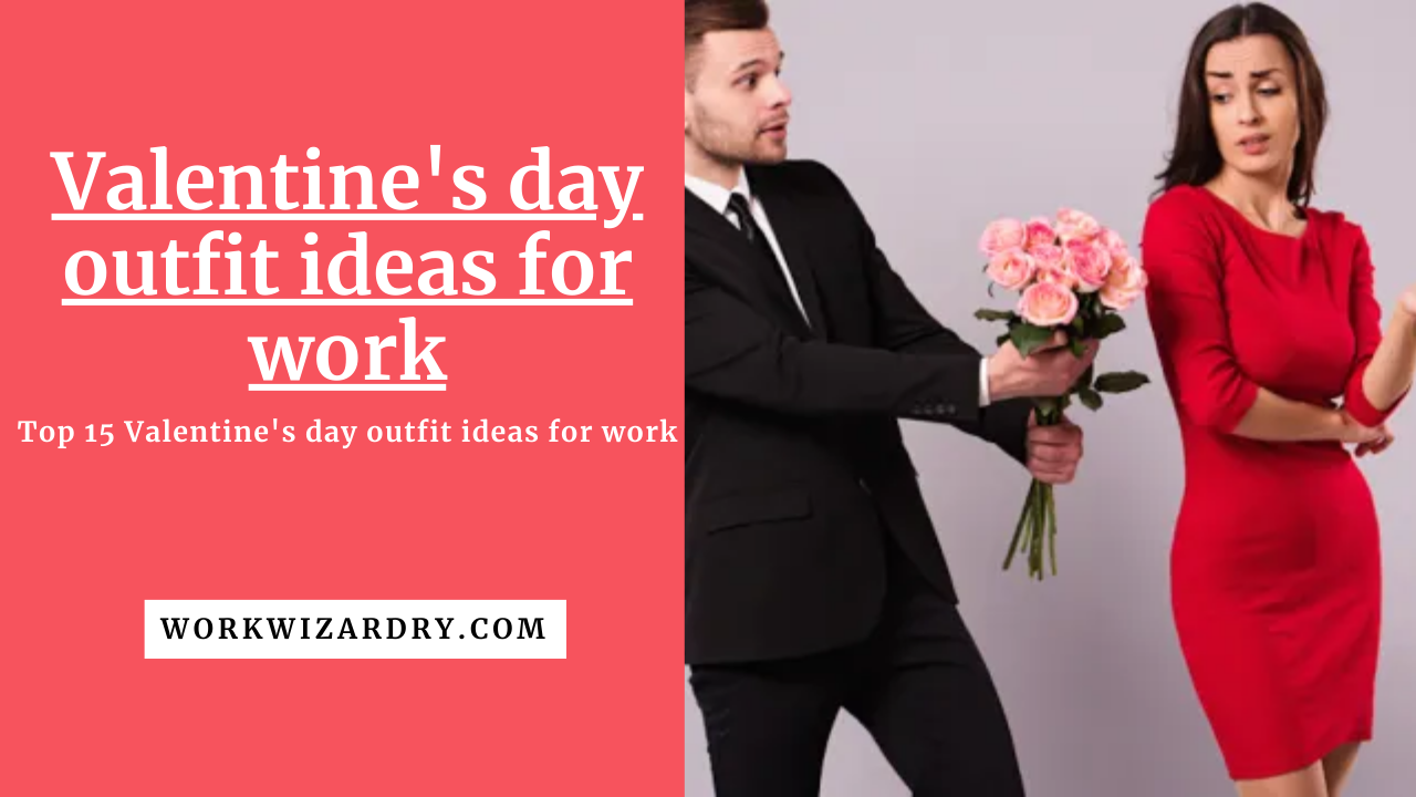 Valentine's day outfit ideas for work