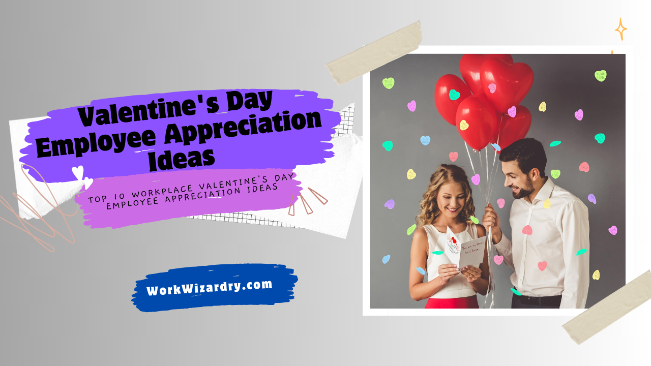 Valentine's day employee appreciation ideas