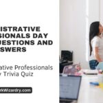Administrative professionals day trivia questions and answers