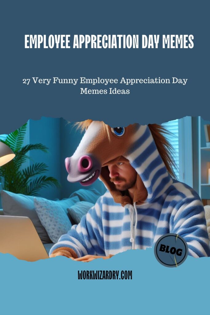 27 Very Funny Employee Appreciation Day Memes Ideas
