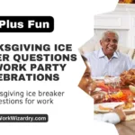 Thanksgiving ice breaker questions for work